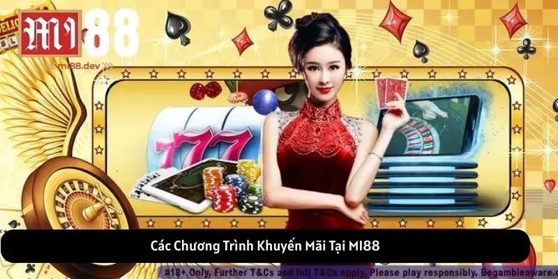 Các Chương Trình Khuyến Mãi Tại MI88