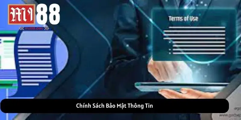 Chính Sách Bảo Mật Thông Tin
