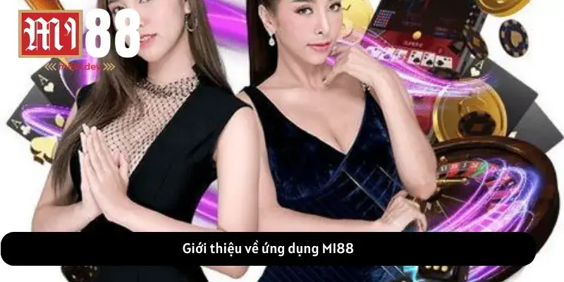Giới thiệu về ứng dụng MI88