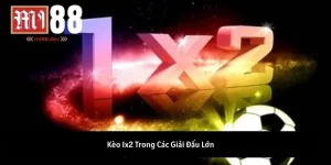 Kèo 1x2 Hiểu Rõ Về Hình Thức Cá Cược Thú Vị Này